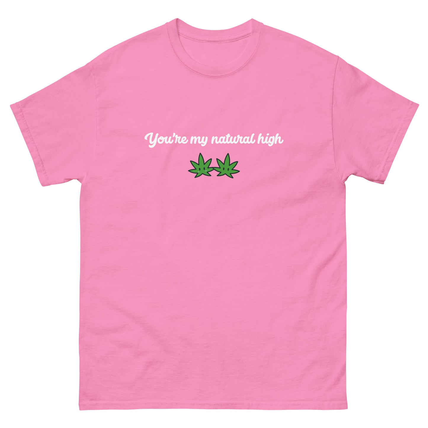 "Natural High" Unisex classic tee