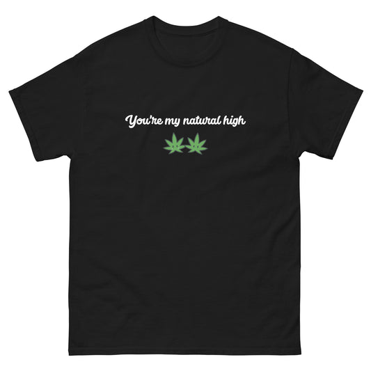 "Natural High" Unisex classic tee